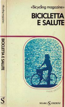 BICICLETTA E SALUTE
