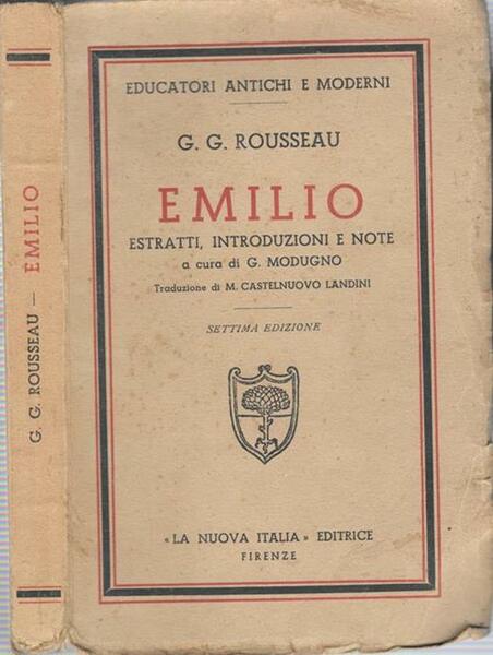 EMILIO. ESTRATTI, INTRODUZIONI E NOTE DI GUIDO MODUGNO