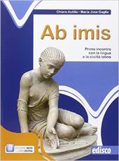 AB IMIS. PRIMO INCONTRO CON LA LINGUA E LA CIVILTÀ …