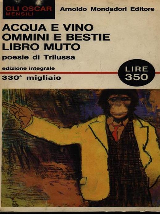 ACQUA E VINO / OMMINI E BESTIE / LIBRO MUTO