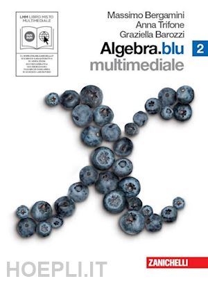 ALGEBRA.BLU 2 CON DVDROM (LMM LIBRO MISTO MULTIMEDIALE). CON ESPANSIONE …