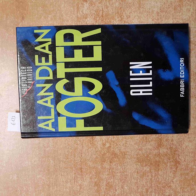 ALIEN ROMANZO ALAN DEAN FOSTER BIBLIOTECA DEL BRIVIDO 1995 HORROR …