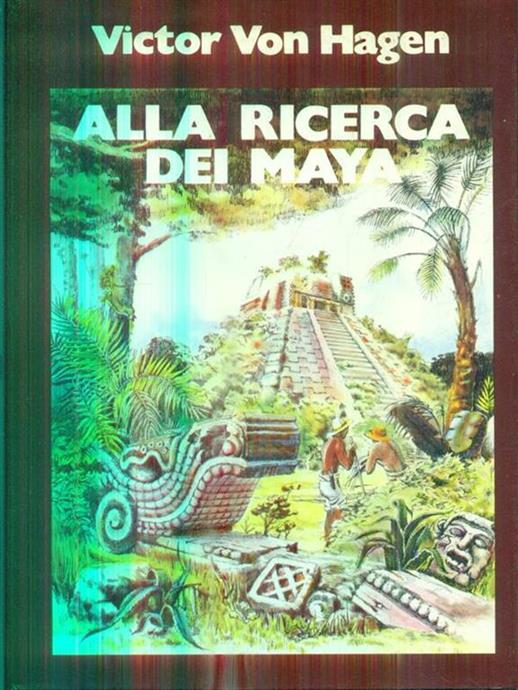ALLA RICERCA DEI MAYA