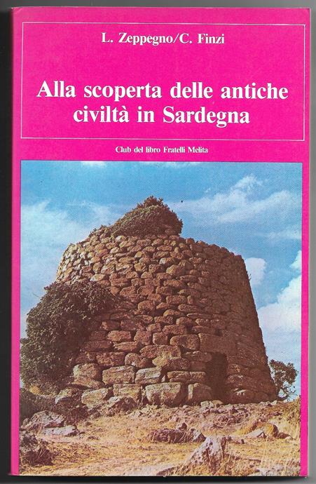 ALLA SCOPERTA DELLE ANTICHE CIVILTÀ IN SARDEGNA