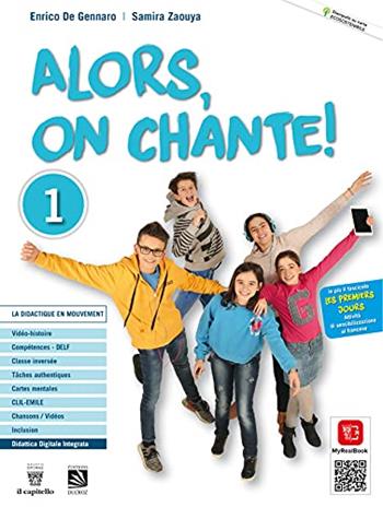 ALORS, ON CHANTE! PER LA SCUOLA MEDIA. CON E-BOOK. CON …
