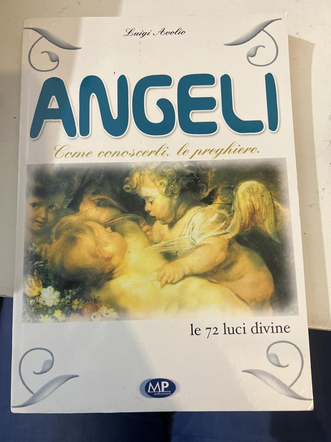 ANGELI & PREGHIERE AGLI ANGELI