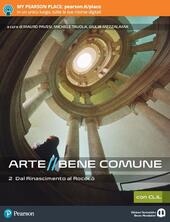 ARTE BENE COMUNE. CON CLIL. CON LIBRO LIQUIDO. CON DIDASTORE. …