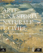 ARTE. UNA STORIA NATURALE E CIVILE. PER I LICEI. CON …