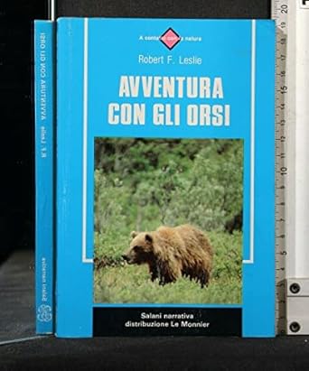 AVVENTURA CON GLI ORSI (SALANI NARRATIVA)