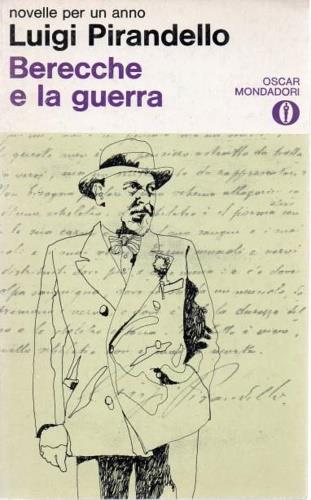 BERECCHE E LA GUERRA. NOVELLE PER UN ANNO