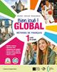 BIEN JOUÉ! GLOBAL. LIVRE ET CAHIER. PER LA SCUOLA MEDIA. …