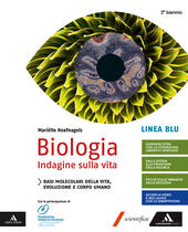 BIOLOGIA INDAGINE SULLA VITA. LINEA BLU. PER IL SECONDO BIENNIO …