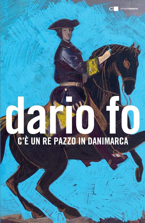 C'È UN RE PAZZO IN DANIMARCA