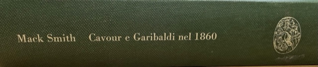 CAVOUR E GARIBALDI NEL 1860 EINAUDI 1958