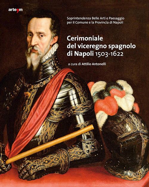CERIMONIALE DEL VICEREGNO SPAGNOLO DI NAPOLI 1503-1622