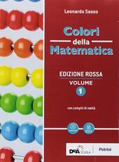 COLORI DELLA MATEMATICA VOL. 1 - EDIZIONE ROSSA + QUADERNO …