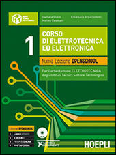 CORSO DI ELETTROTECNICA ED ELETTRONICA. NUOVA EDIZIONE OPENSCHOOL. PER L'ARTICOLAZIONE …