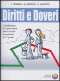 DIRITTI E DOVERI. CITTADINANZA E COSTITUZIONE. PER LA SCUOLA MEDIA
