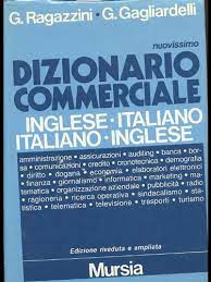 DIZIONARIO COMMERCIALE INGLESE BILINGUE EDIZ. RIDOTTA