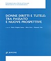DONNE DIRITTI E TUTELE: TRA PASSATO E PROSPETTIVE