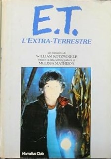 E.T. L' EXTRATERRESTRE KOTZWINKLE WILLIAM