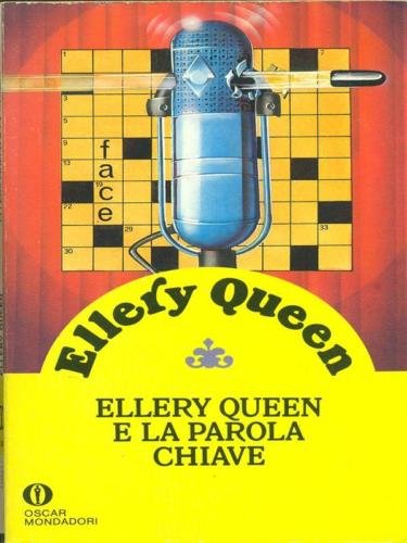 ELLERY QUEEN E LA PAROLA CHIAVE