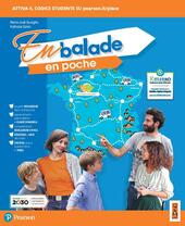 EN BALADE EN POCHE. PER LA SCUOLA MEDIA. CON E-BOOK. …