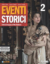 EVENTI STORICI VOL. 2 2017 + MI PREPARO ALL'INTERROGAZIONE 2. …