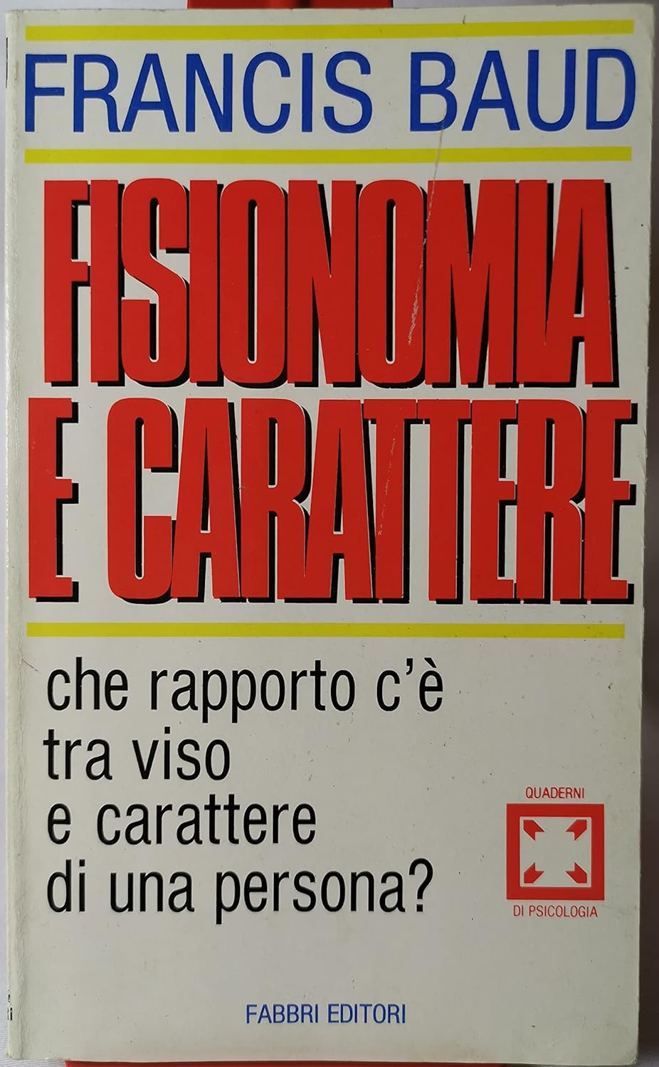 FISIONOMIA E CARATTERE