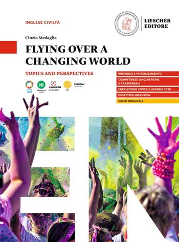 FLYING OVER A CHANGING WORLD. TOPICS AND PERSPECTIVES. A2-B1. PER …