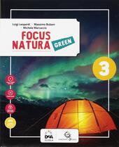 FOCUS NATURA GREEN. EDIZ. CURRICOLARE. CON E-BOOK. CON ESPANSIONE ONLINE. …