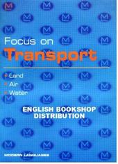 FOCUS ON TRANSPORT