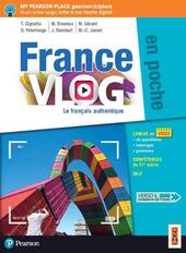 FRANCE VLOG EN POCHE. LE FRANCAIS AUTHENTIQUE. PER LE SCUOLE …