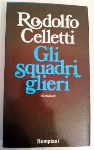 GLI SQUADRIGLIERI