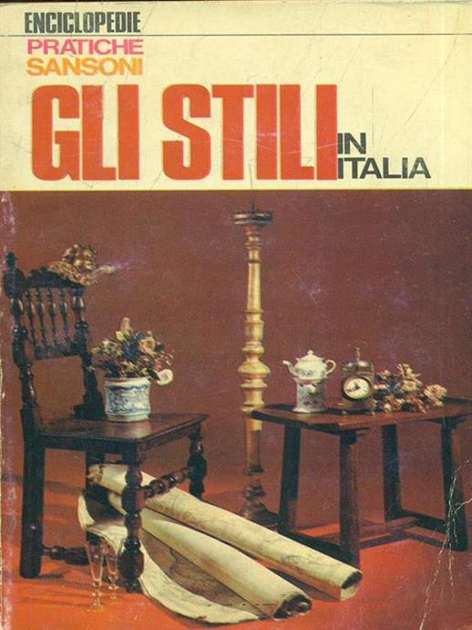 GLI STILI IN ITALIA