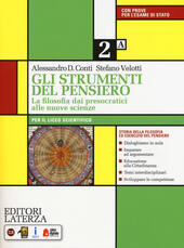 GLI STRUMENTI DEL PENSIERO - LICEO SCIENTIFICO. VOL. 2- LA …
