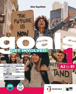 GOALS. GET INVOLVED! WITH VOCABULARY GOALS. PER LE SCUOLE SUPERIORI. …