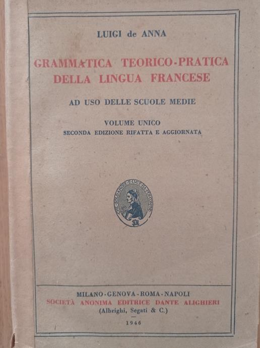 GRAMMATICA TEORICO - PRATICA DELLA LINGUA FRANCESE