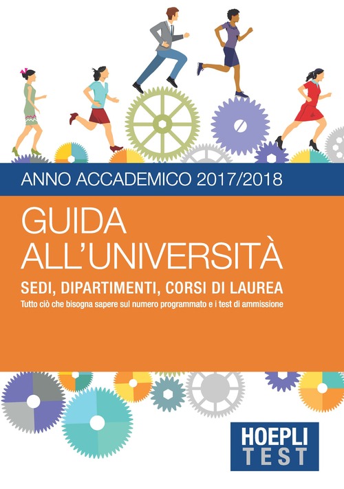 GUIDA ALL'UNIVERSIT¿. ANNO ACCADEMICO 2017/2018