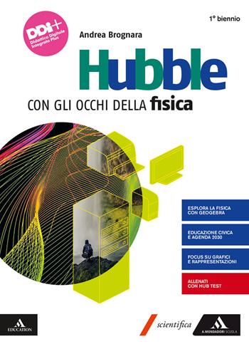 HUBBLE. CON GLI OCCHI DELLA FISICA. PER IL 1° BIENNIO …