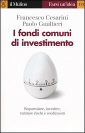 I FONDI COMUNI DI INVESTIMENTO