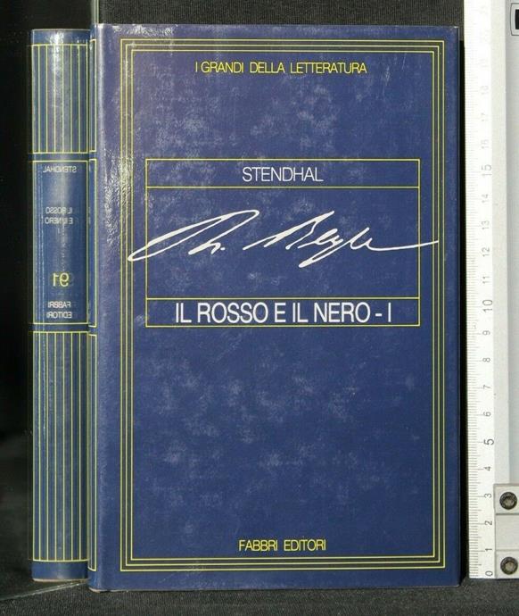 I GRANDI DELLA LETTERATURA IL ROSSO E IL NERO VOL. …
