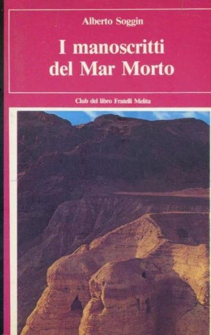 I MANOSCRITTI DEL MAR MORTO