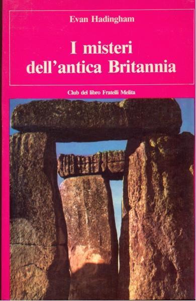 I MISTERI DELL'ANTICA BRITANNIA