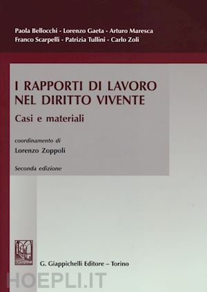 I RAPPORTI DI LAVORO NEL DIRITTO VIVENTE. CASI E MATERIALI