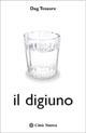 IL DIGIUNO