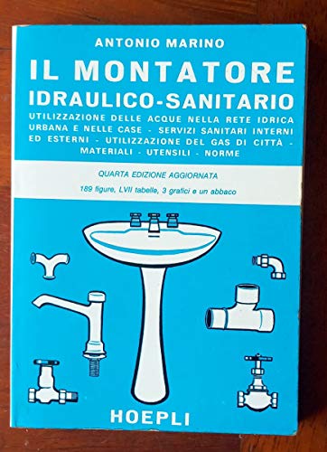 IL MONTATORE IDRAULICO-SANITARIO