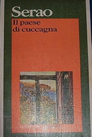 IL PAESE DI CUCCAGNA