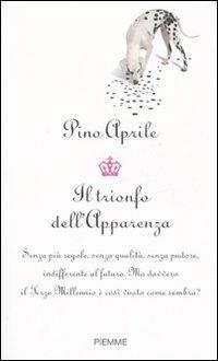 IL TRIONFO DELL'APPARENZA