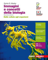 IMMAGINI E CONCETTI DELLA BIOLOGIA 2ED. - DALLE CELLULE AGLI …